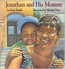 Jonathan And His Mommy (Turtleback School & Library Binding Edition)