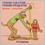 Perro grande... Perro pequeñoo / Big Dog...Little Dog (Turtleback School & Library Binding Edition)