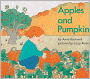 Apples And Pumpkins (Turtleback School & Library Binding Edition)