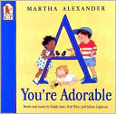 A A, You're Adorable