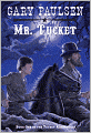 Mr. Tucket (Turtleback School & Library Binding Edition)