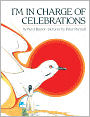 I'm In Charge Of Celebrations (Turtleback School & Library Binding Edition)