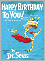Happy Birthday To You! (Turtleback School & Library Binding Edition)