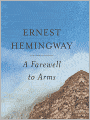 A Farewell To Arms (Turtleback School & Library Binding Edition)