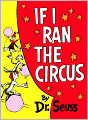 If I Ran The Circus (Turtleback School & Library Binding Edition)