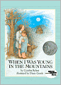 When I Was Young in the Mountains (Turtleback School & Library Binding Edition)
