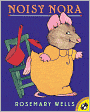 Noisy Nora (Turtleback School & Library Binding Edition)