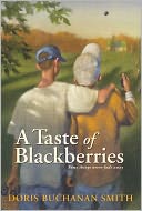 A Taste Of Blackberries (Turtleback School & Library Binding Edition)