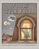 Louis The Fish (Turtleback School & Library Binding Edition)