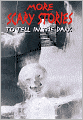 More Scary Stories To Tell In The Dark (Turtleback School & Library Binding Edition)