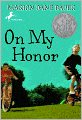 On My Honor (Turtleback School & Library Binding Edition)