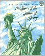 The Story Of The Statue Of Liberty (Turtleback School & Library Binding Edition)