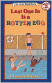 Last One In Is A Rotten Egg (Turtleback School & Library Binding Edition)