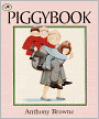 Piggybook (Turtleback School & Library Binding Edition)