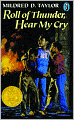 Roll Of Thunder, Hear My Cry (Turtleback School & Library Binding Edition)