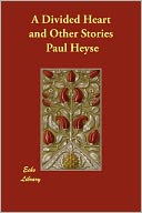 A Divided Heart And Other Stories