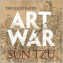 The Illustrated Art of War