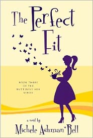 Butterfly Box: Perfect Fit by Michelle Ashman Bell: Book Cover