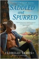 Saddled and Spurred (Blacktop Cowboys Series #2)