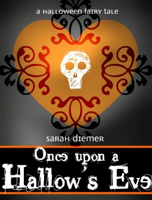 Once Upon a Hallow's Eve: Another Halloween Fairy Tale