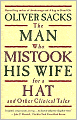 The Man Who Mistook His Wife for a Hat