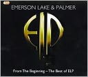 From the Beginning: The Best of Emerson, Lake & Palmer