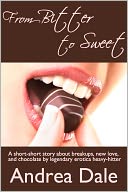 From Bitter to Sweet