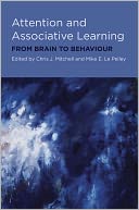 Attention and Associative Learning: From Brain to Behaviour