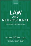 Law and Neuroscience: Current Legal Issues Volume 13