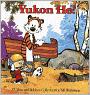 Yukon Ho!: A Calvin and Hobbes Collection