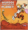 Weirdos From Another Planet!: A Calvin and Hobbes Collection
