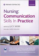 Nursing: Communication Skills in Practice