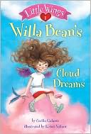 Willa Bean's Cloud Dreams (Little Wings Series #1)