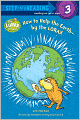 How to Help the Earth-by the Lorax