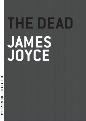 The Dead (The Art of the Novella)