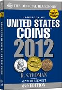 A Hand Book of United States Coins 2012