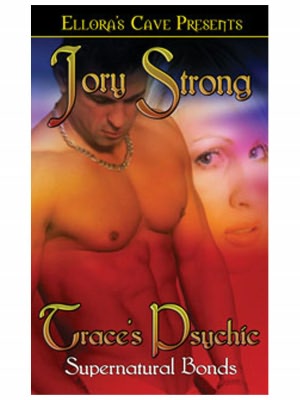 Trace's Psychic (Supernatural Bonds Series #1)