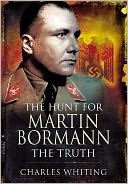 The Hunt For Martin Bormann