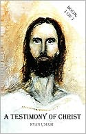 A Testimony Of Christ