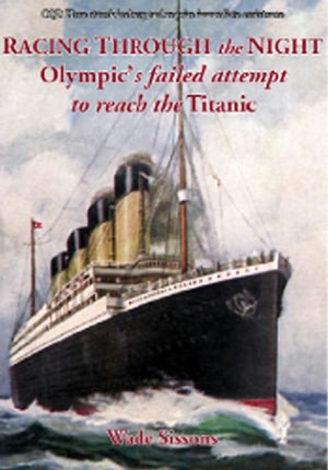 Racing Through the Night: Olympic's Failed Attempt to Reach Titanic