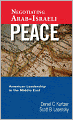 Negotiating Arab-Israeli Peace: American Leadership in the Middle East