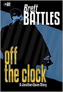 Off The Clock (A Jonathan Quinn Story)