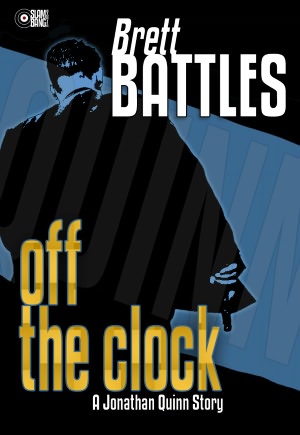 Off The Clock (A Jonathan Quinn Story)