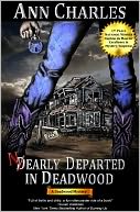 Nearly Departed in Deadwood by Ann Charles: NOOK Book Cover