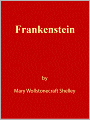 Frankenstein [NOOK eBook classics with optimized navigation]