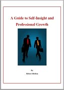 A Guide to Self-Insight and Professional Growth
