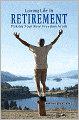 Loving Life in Retirement