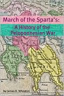 March of the Sparta’s: A History of the Peloponnesian War
