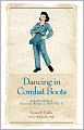 Dancing In Combat Boots