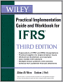Wiley IFRS: Practical Implementation Guide and Workbook